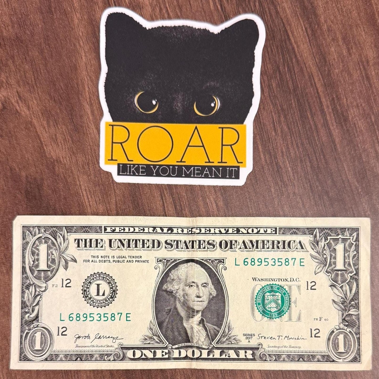 Roar Like You Mean it! Sticker