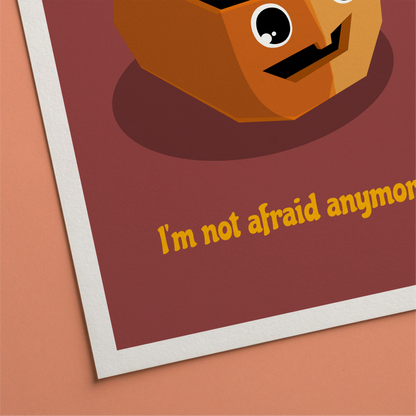 I'm Not Afraid Anymore