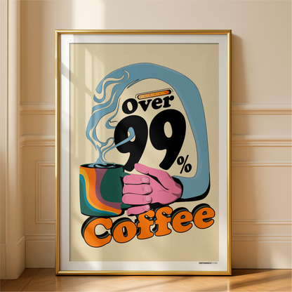 99% Coffee Print