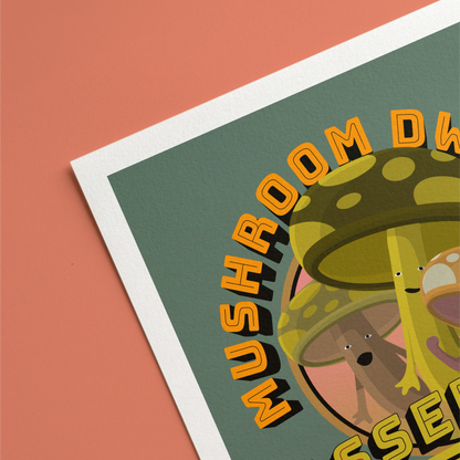 Mushroom Dweebs Print