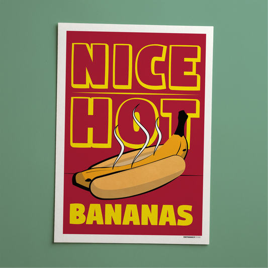 Nice Hot Bananas Print