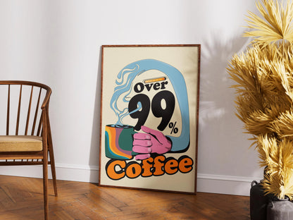 99% Coffee Print