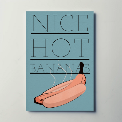 Deco Nice Hot Bananas Print